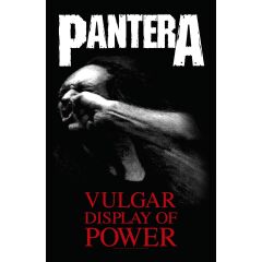 Poster textil PANTERA - VULGAR DISPLAY OF POWER