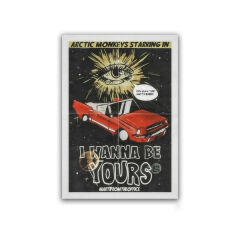 Placuta metalica decorativa Arctic Monkeys I wanna be yours